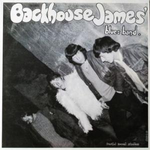 backhouse james bluesband: backhouse james bluesband