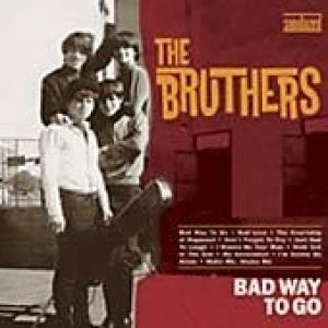 the bruthers: bad way to go