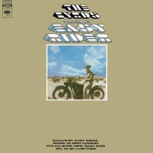 the byrds: ballad of easy rider