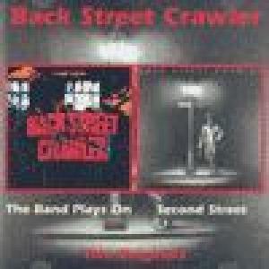 back street crawler: band plays on / second street