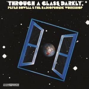 various: bbc radiophonic - through a glass, darkly