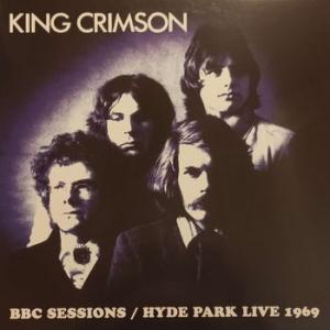 king crimson: bbc sessions / hyde park live 1969