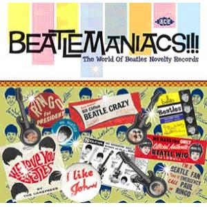 various: beatlemanics!!! the world of beatles novelty records