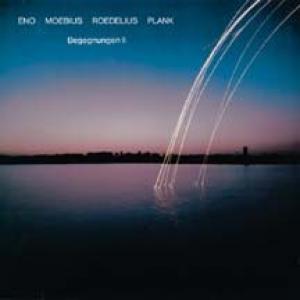 eno / moebius / roedelius / plank: begegnungen ii