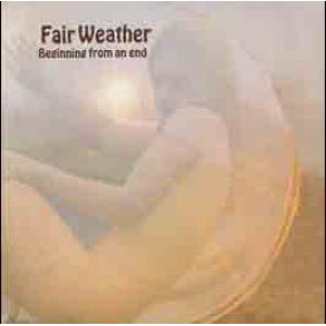 fair weather: beginning from an end + 6 bonus tracks