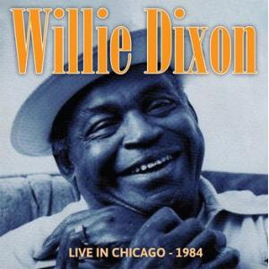 willie dixon: biddy mulligan's, chicago