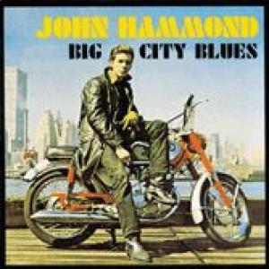 john hammond: big city blues