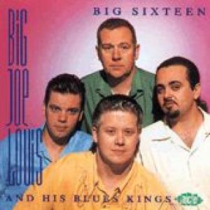 big joe louis: big sixteen