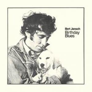 bert jansch: birthday blues