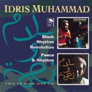 idris muhammad: black rhythm revolution / peace and rhythm
