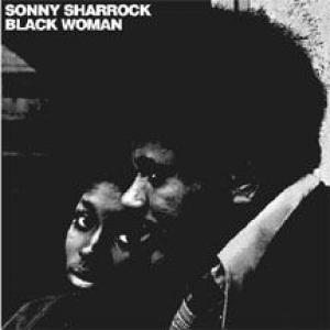 sonny sharrock: black woman