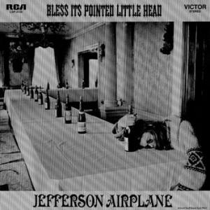 jefferson airplane: bless its pointed little head