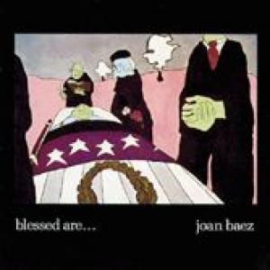 joan baez: blessed are...