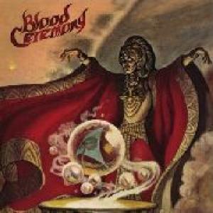 blood ceremony: blood ceremony
