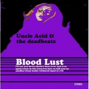 uncle acid & the deadbeats: blood lust