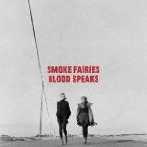 smoke fairies: blood speaks