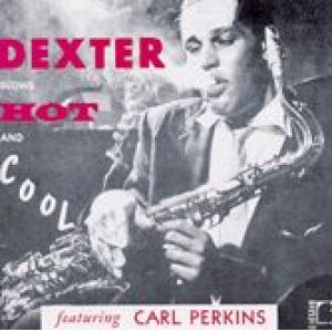 dexter gordon: blows hot and cool
