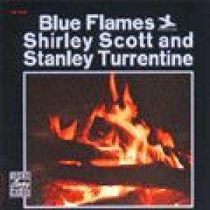 shirley scott/stanley turrentine: blue flames