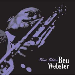 ben webster: blue skies