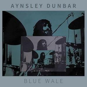 aynsley dunbar: blue whale