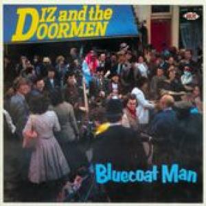 diz and the doormen: bluecoat man