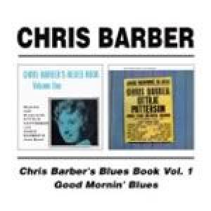chris barber: blues book vol. i/good mornin' blues