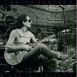 carlos santana: blues for salvador