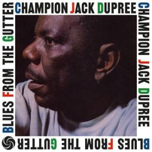 champion jack dupree: blues from the gutter (coloured)
