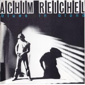 achim reichel: blues in blond
