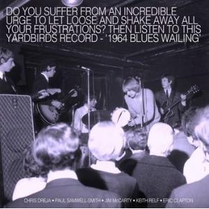 the yardbirds: blues wailing