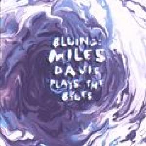 miles davis: bluing