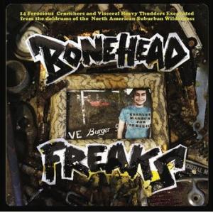 various: bonehead freaks