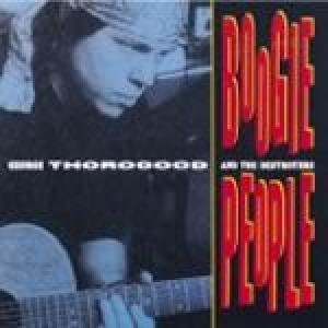 g thorogood & the destroyers: boogie people
