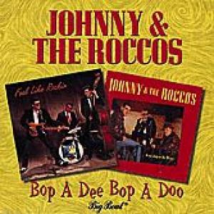 johnny & the roccos: bop a dee bop a do