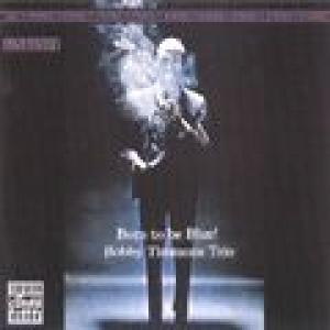 bobby timmons trio: born to be blue!