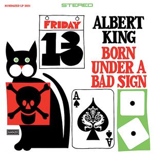 albert king: born under a bad sign