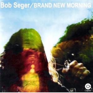 bob seger: brand new morning (digi)