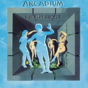 arcadium: breathe awhile