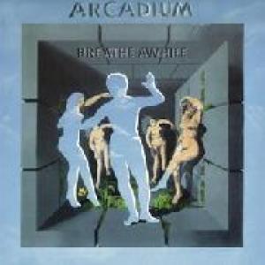 arcadium: breathe awhile (+7in)