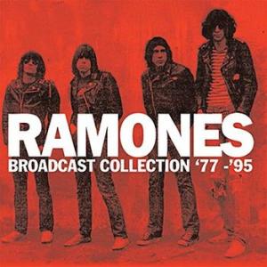 ramones: broadcast collection '77-'95