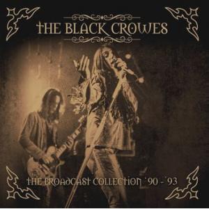 the black crowes: broadcast collection '90-'93