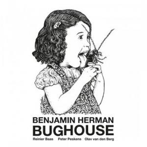 benjamin herman: bughouse (coloured)