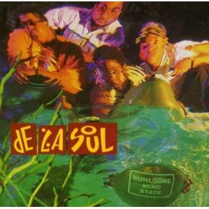 de la soul: buhloone mindstate