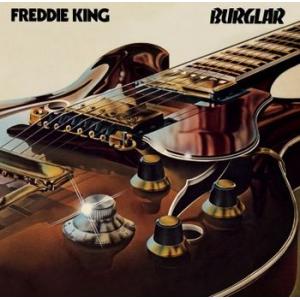 freddie king: burglar