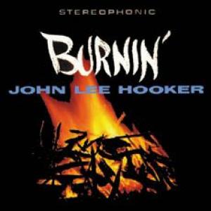 john lee hooker: burnin'