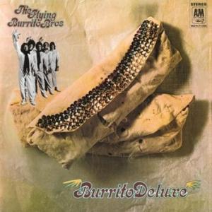 the flying burrito brothers: burrito deluxe