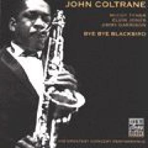 john coltrane: bye bye blackbird