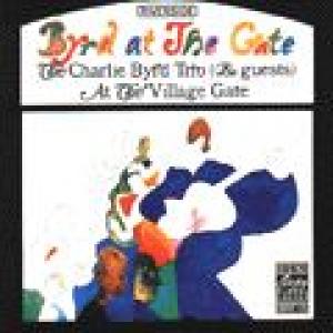 charlie byrd: byrd at the gate
