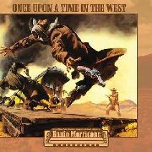ennio morricone (o.s.t.): c'era una volta il west o.s.t.