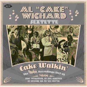 al: cake walkin' the modern recordings 1947-48